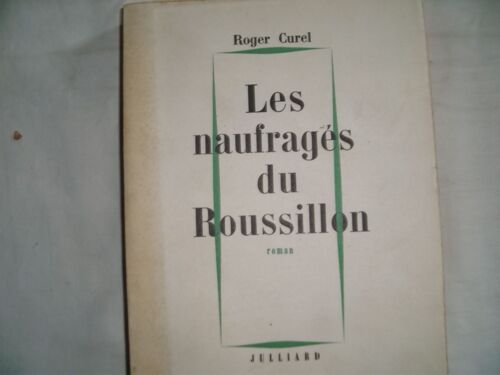 Les Naufrages Du Roussillon