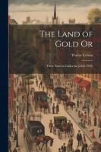 The Land Of Gold Or