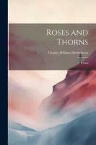 Roses And Thorns