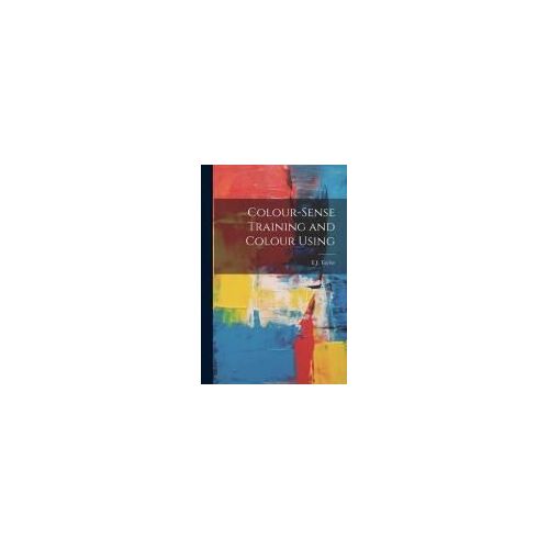 Colour-Sense Training And Colour Using