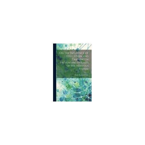 On The Influence Of Education And Training In Preventing Diseases Of The Nervous System
