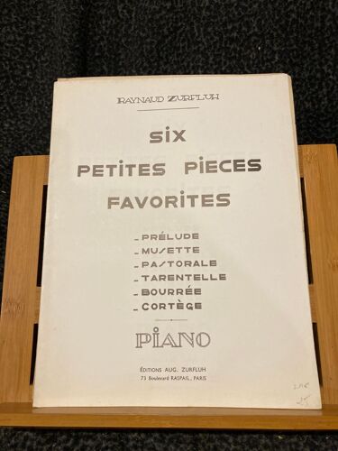 Raynaud Zurfluh Six Petites Pièces Favorites Pour Piano Partition Ed. Zurfluh