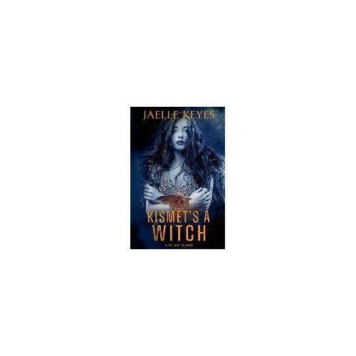 Kismet's A Witch