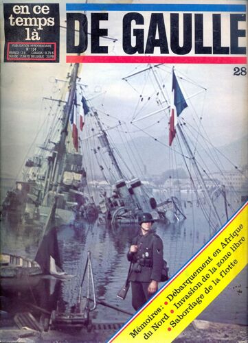 En Ce Temps La N° 124 - De Gaulle N° 28