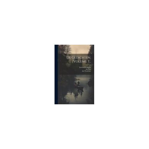 De Gedichten, Volume 3...