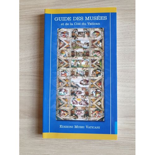 Guide Des Musées Et De La Cité Du Vatican
