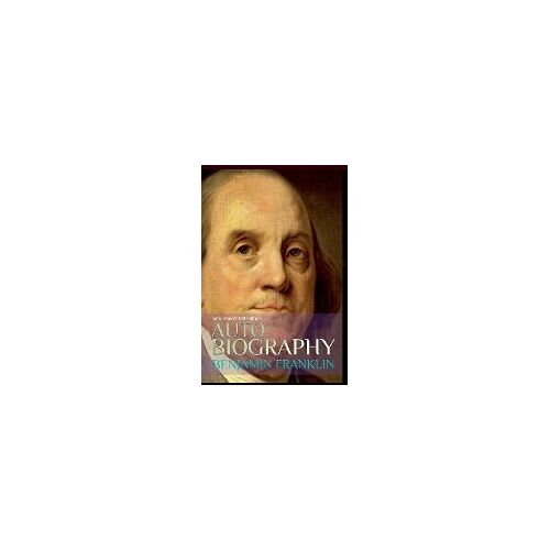 Autobiography Of Benjamin Franklin