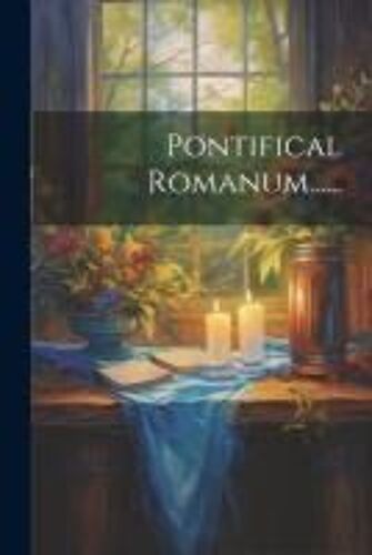 Pontifical Romanum......