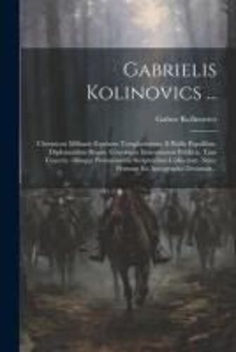 Gabrielis Kolinovics ...