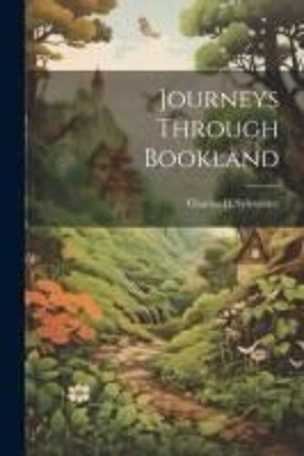 Journeys Through Bookland