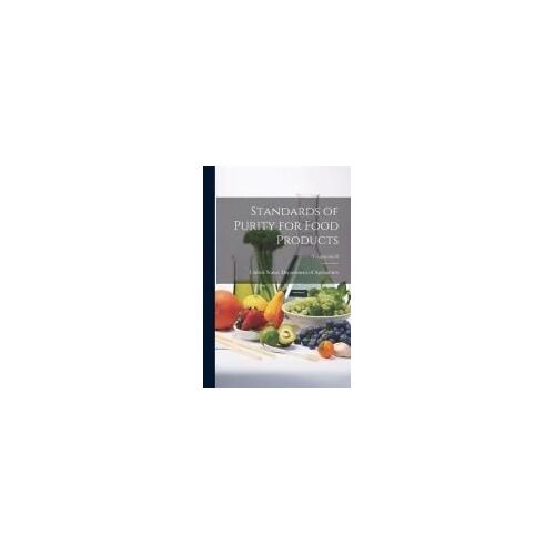 Standards Of Purity For Food Products; Volume No.19