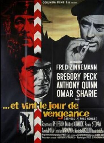 Et Vint Le Jour De Vengeance / Behold A Pale Horse- Véritable Affiche De Cinéma Pliée - Format 120x160 Cm - De Fred Zinnemann Avec Gregory Peck, Anthony Quinn,  Omar Sharif, Raymond Pellegrin -1964