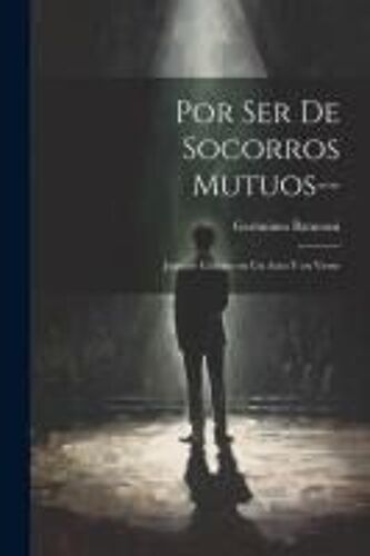 Por Ser De Socorros Mutuos--