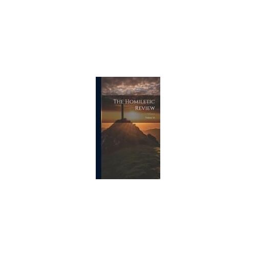 The Homiletic Review; Volume 44