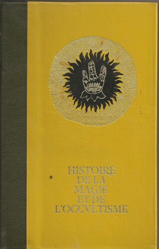 Histoire De La Magie De L'occultisme Et Des Rites Secrets Tome 3 - La Défaite Des Dieux Anciens