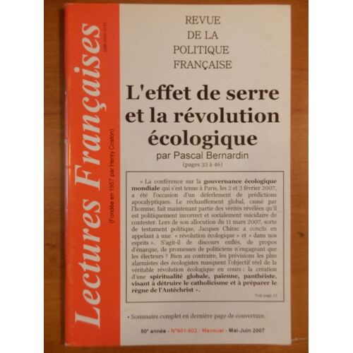 Lectures Françaises N°601-602 - L'effet De Serre Et La Révolution Écologique