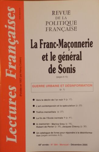 Lectures Françaises N°584 - La Franc-Maçonnerie Et Le Général De Sonis