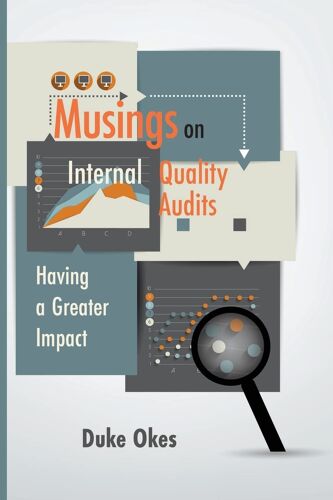 Musings On Internal Quality Audits