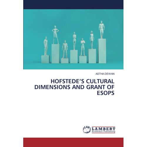 Hofstede's Cultural Dimensions And Grant Of Esops