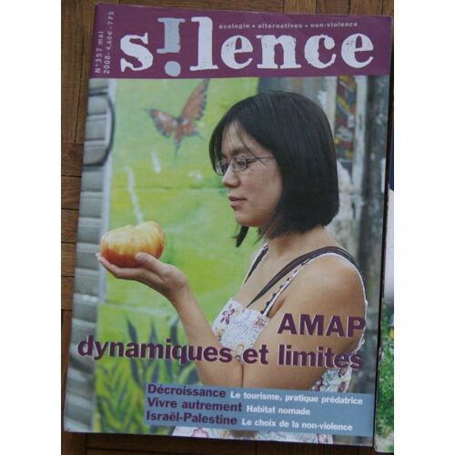 S!Lence : Ecolologie - Alternatives - Non Violence 357