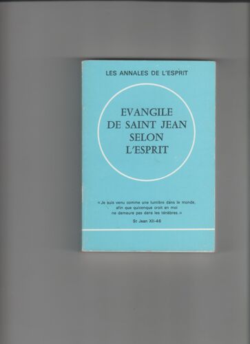 Evangile De Saint Jean Selon L'esprit