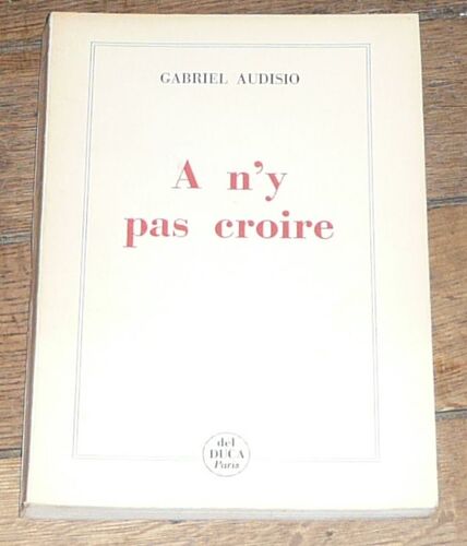 A N'y Pas Croire