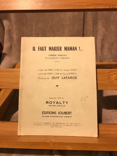 Guy Lafarge Il Faut Marier Maman !.. Comédie Musicale Livret Imprimé Ed. Joubert