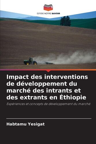 Impact Des Interventions De Développement Du Marché Des Intrants Et Des Extrants En Éthiopie