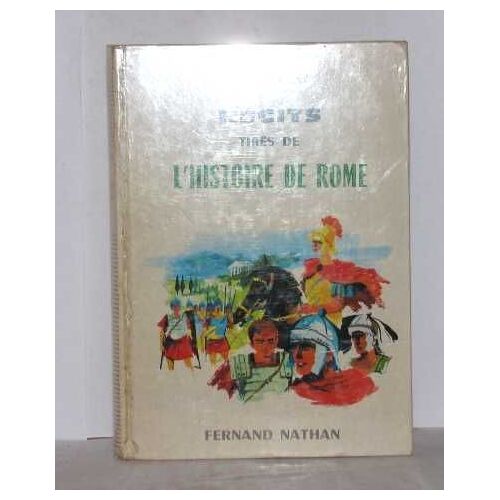 Récits Tirés De L'histoire De Rome