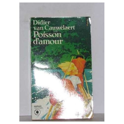 Poisson D'amour: Roman