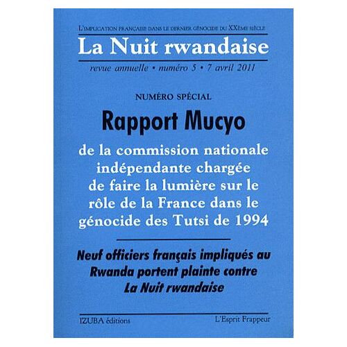 La Nuit Rwandaise N° 5, 7 Avril 2011 - Rapport Mucyo