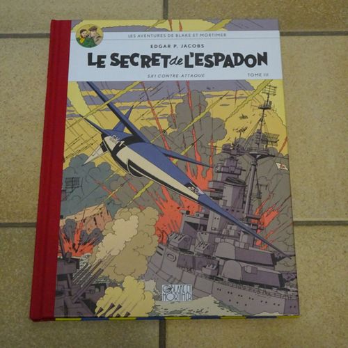 Blake Et Mortimer : Le Secret De L'espadon Tome 2.