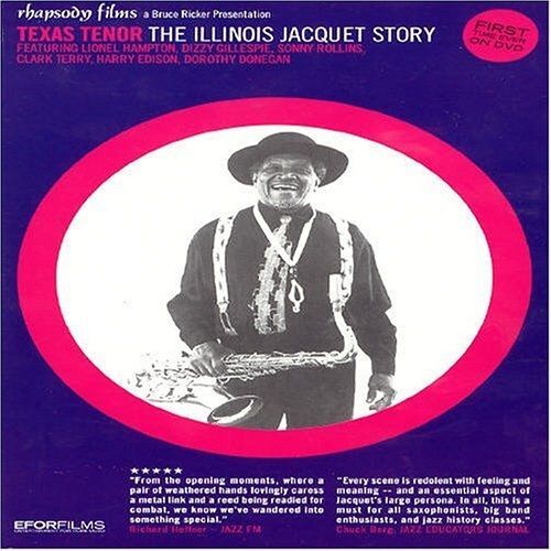 The Illinois Jacquet Story