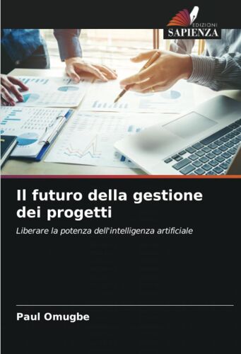 Il Futuro Della Gestione Dei Progetti
