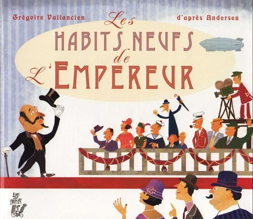 Les Habits Neufs De L'empereur