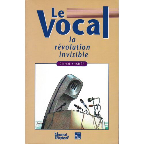 Le Vocal La Revolution Invisible