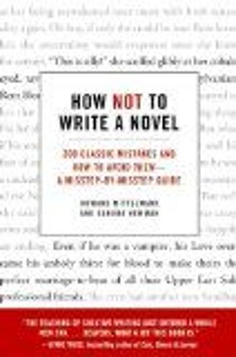 How Not To Write A Novel