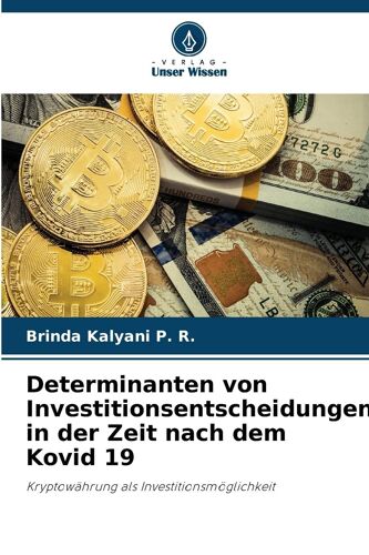 Determinanten Von Investitionsentscheidungen In Der Zeit Nach Dem Kovid 19