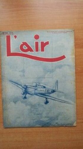 L'air Revue Hebdomadaire Provisoirement Bimensuelle N? 562 : 20 Novembre 1945