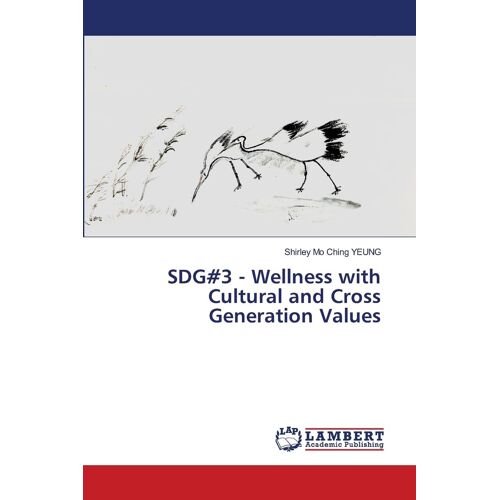 Sdg#3 - Wellness With Cultural And Cross Generation Values