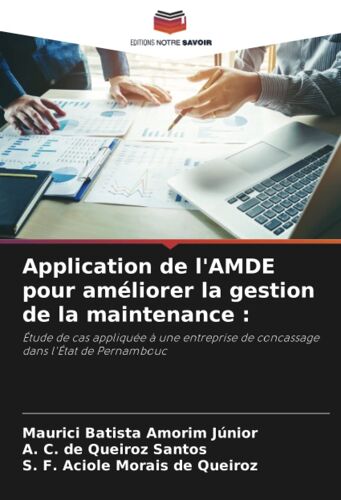 Application De L'amde Pour Améliorer La Gestion De La Maintenance :