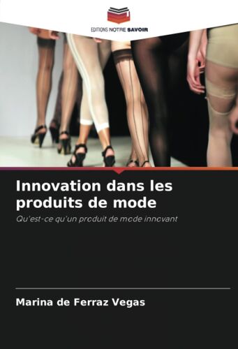 Innovation Dans Les Produits De Mode