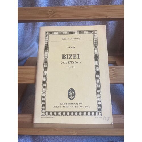 Georges Bizet Jeux D'enfants Opus 22 Partition De Poche Eulenburg 898