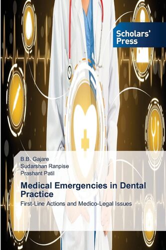 Medical Emergencies In Dental Practice
