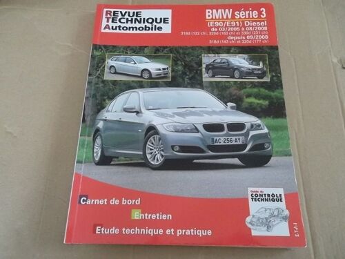 Revue Technique Bmw Serie 3 (E90 Et E91) Diesel Depuis 2005