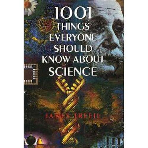 1001 Things Everyone Should Know About Science