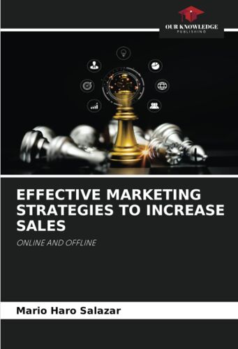 Effective Marketing Strategies To Increase Sales