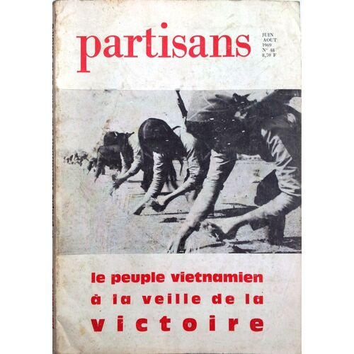 Partisans Le Peuple Vietnamien À La Veille De La Victoire