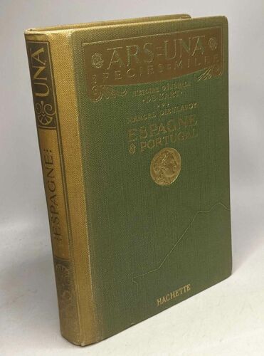 Espagne Et Portugal - Histoire Générale De L'art / Ars-Una Species-Mille