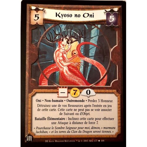 Carte Legend Of The Five Rings : Kyoso No Oni 177/488